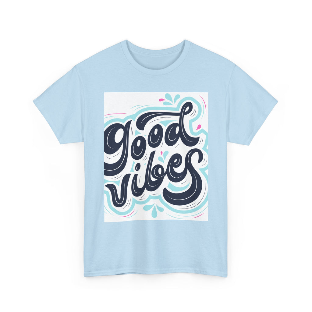 Good Vibes T-Shirt — Retro Hand-Lettered Graphic Tee