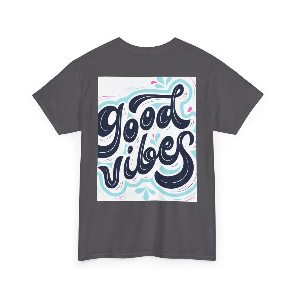 Good Vibes T-Shirt — Retro Hand-Lettered Graphic Tee