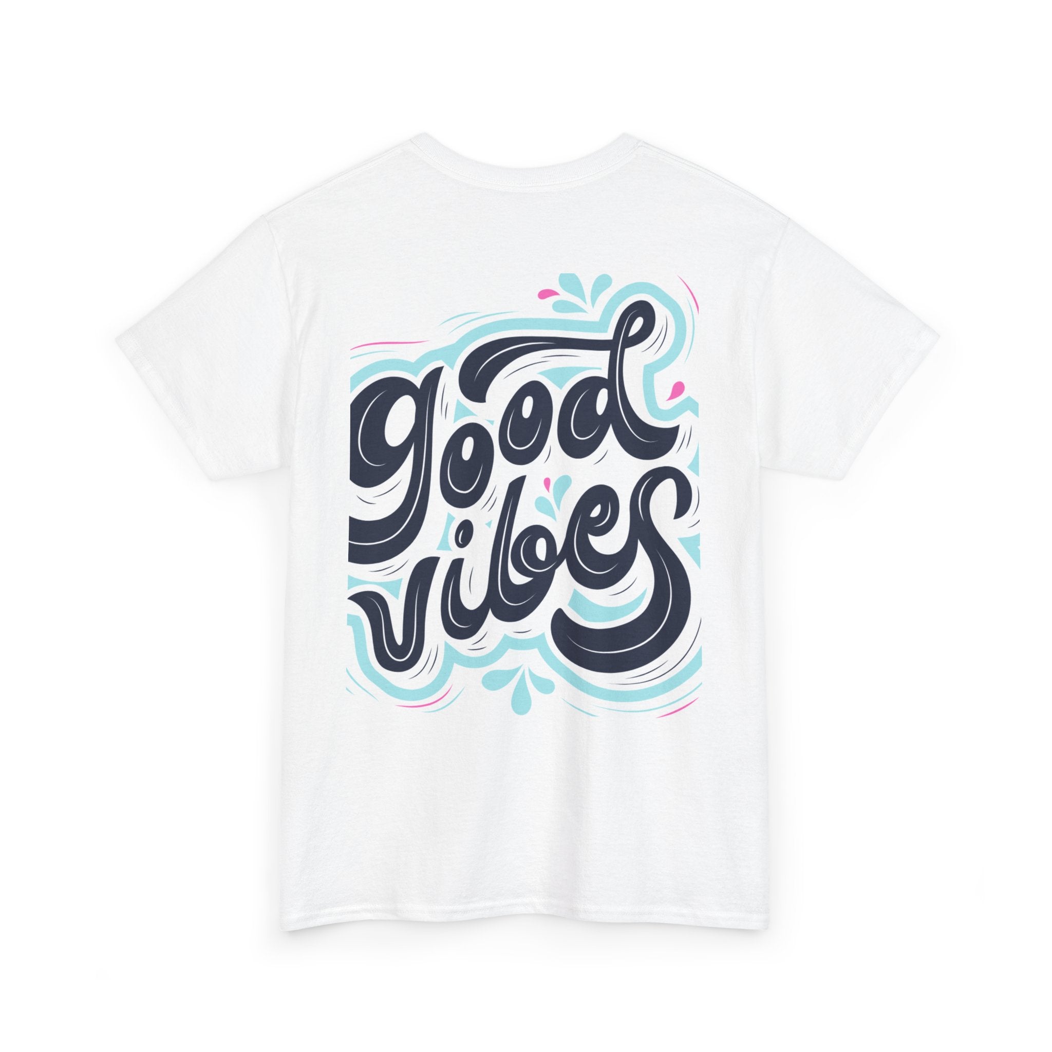 Good Vibes T-Shirt — Retro Hand-Lettered Graphic Tee