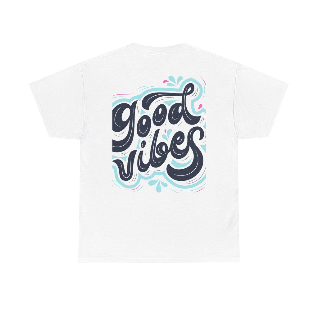 Good Vibes T-Shirt — Retro Hand-Lettered Graphic Tee